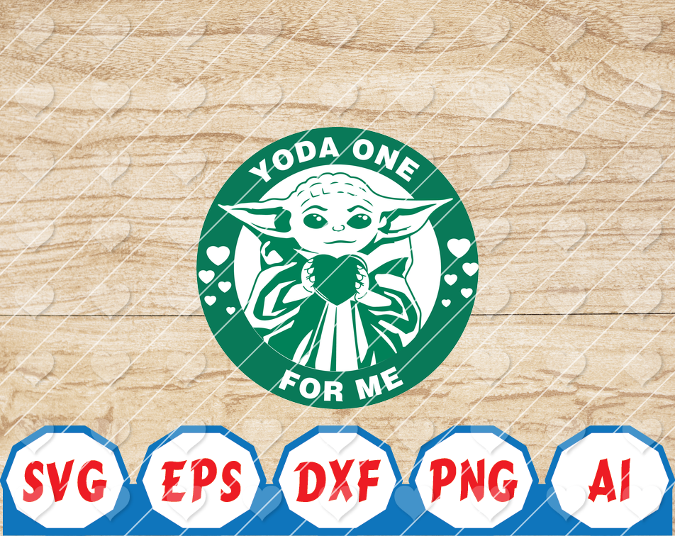 Download Yoda Coffe Yoda One For Me Jedi Svg Star Wars Mandalorian Svg Png Baby Yoda Digital Designbtf Com