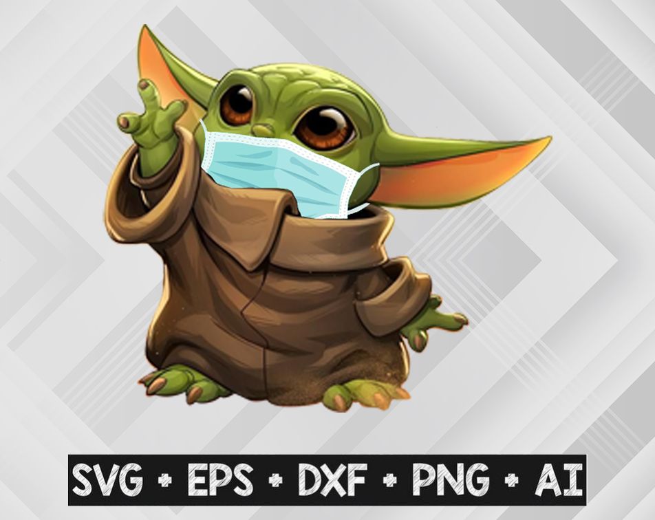 Download Baby Yoda With Mask Svg Star Wars Baby Yoda Svg Yoda Lover Gift Quarantine 2020 Svg Baby Yoda Svg Svg Files For Cricut And Silhouette Designbtf Com