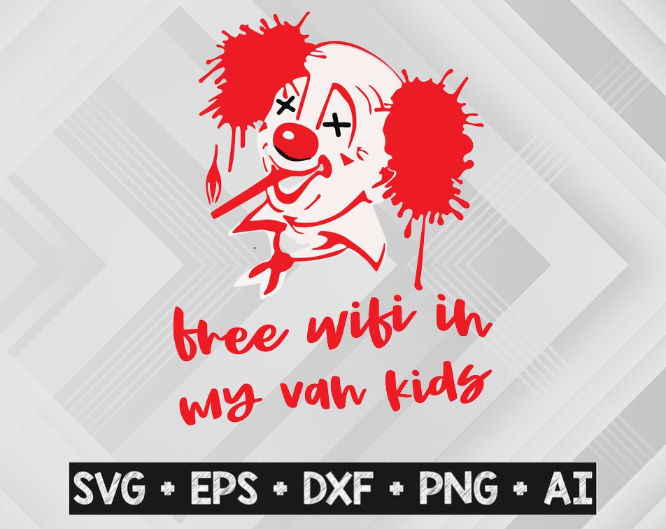 14 WTM 3 Pennywise Free Wifi In My Van Kids SVG, Horror Movies SVG, It Chapter Pennywise SVG, Digital Download