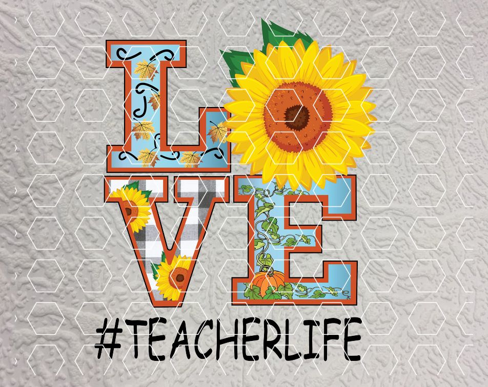 32J Love sunflowers TEACHER LIFE