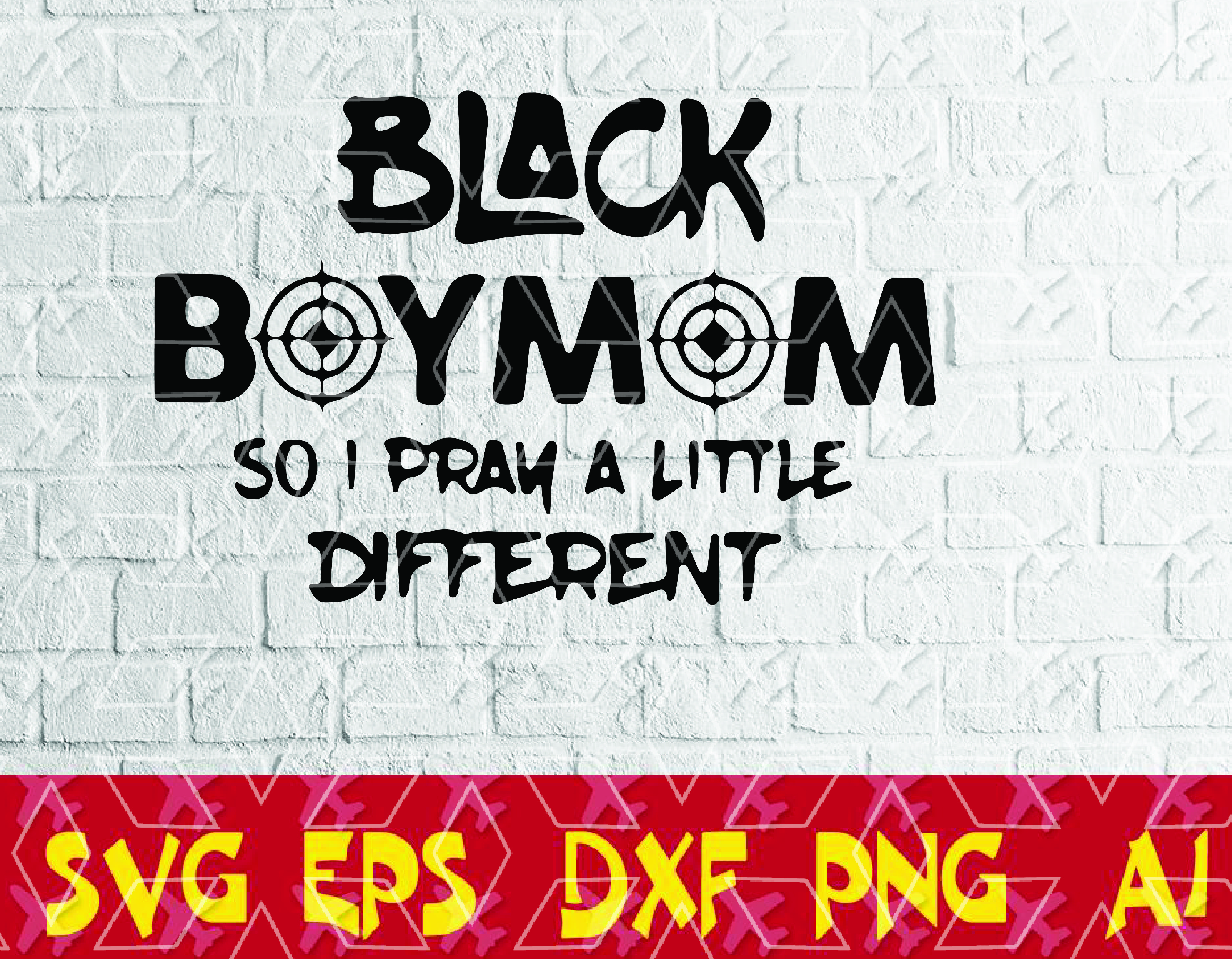 Download Black Boy Mom So I Pray A Little Different Png Svg Files Instant Download Png Printable Png Download Designbtf Com