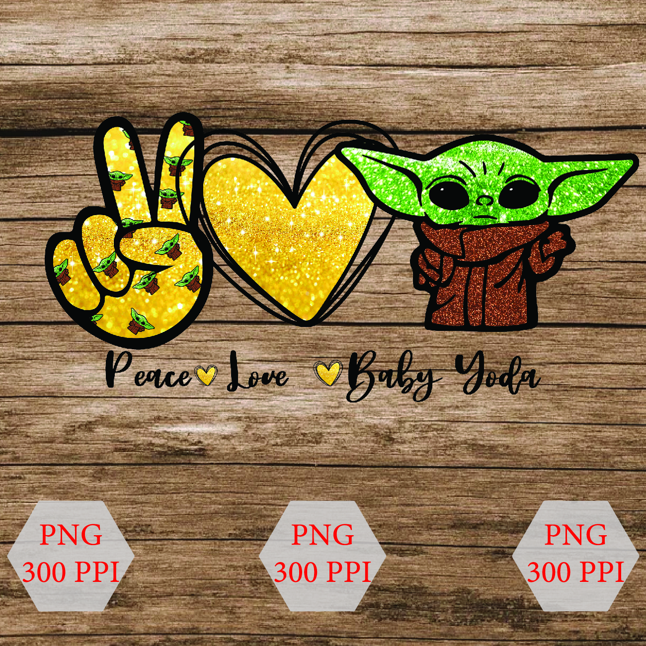 Download Peace Love Baby Yoda Png Digital Download For Sublimation Or Screens Designbtf Com
