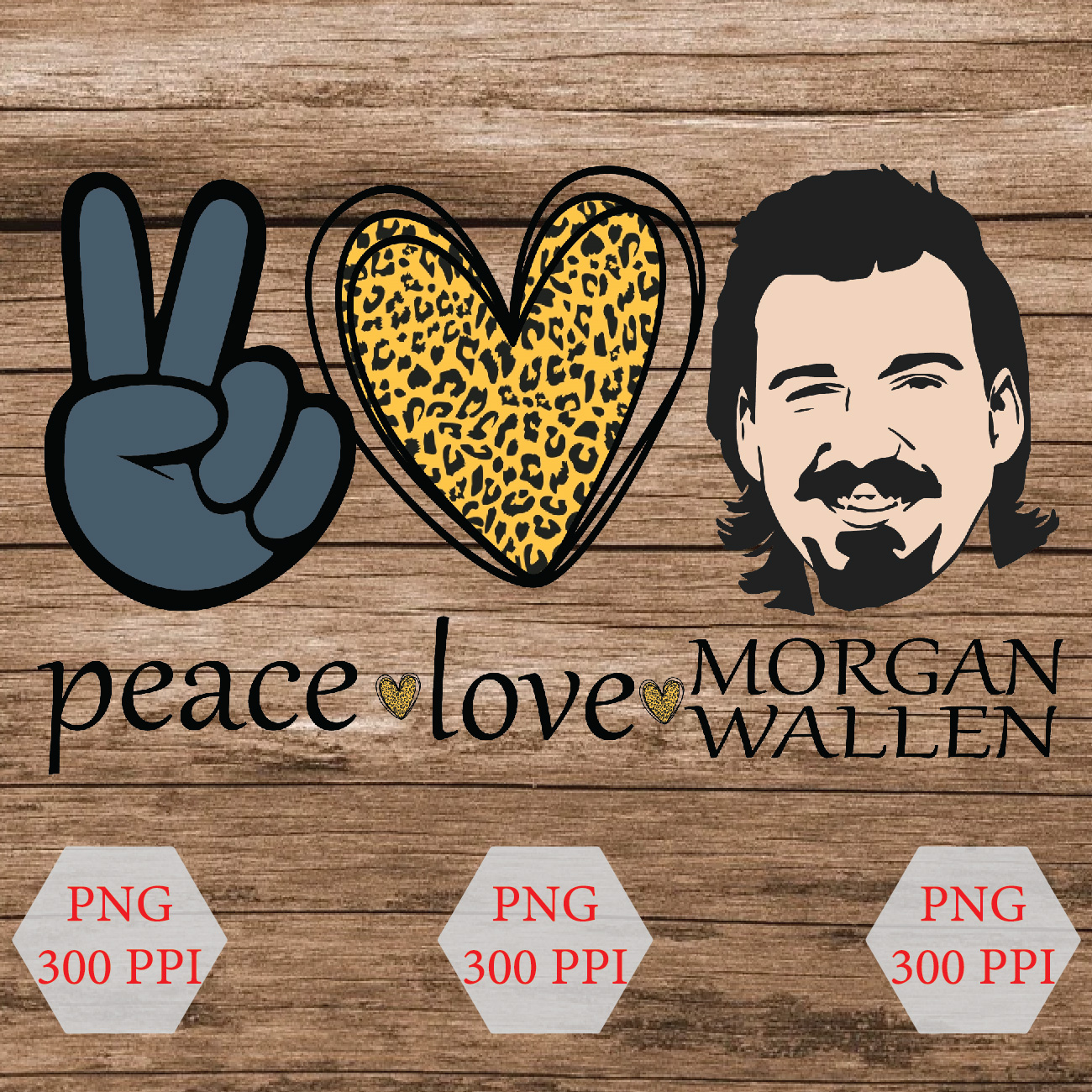 wtm wed 01 8 Peace Love Morgan Wallen Country Music Singer Artist Sublimation Transfer PNG File Instant Digital Download ONLY