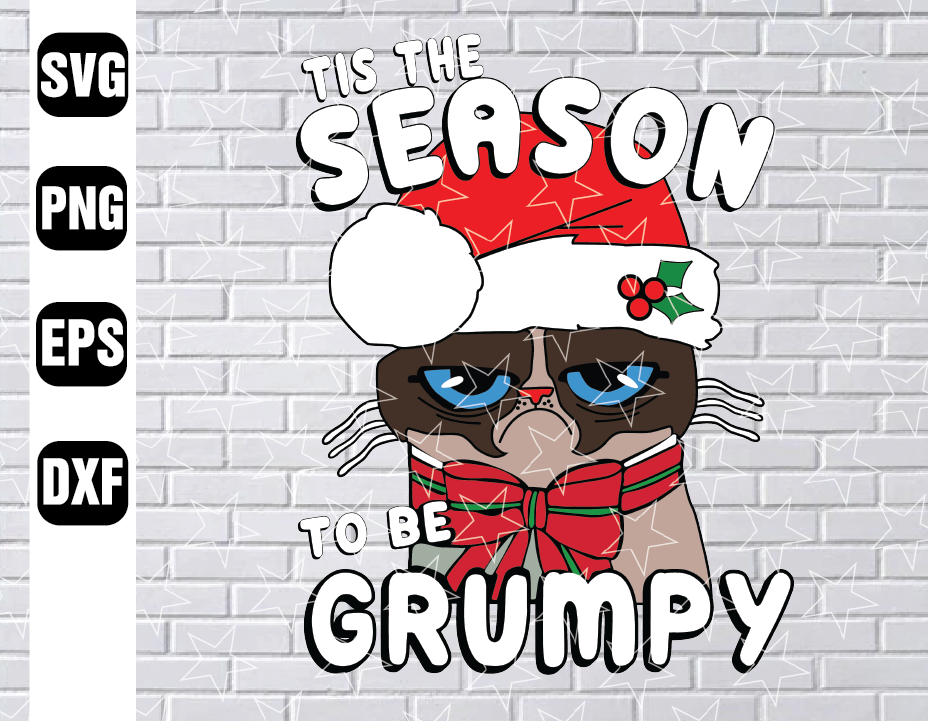 Download Mark Tis The Season To Be Grumpy Svg Winter Svg Grumpy Cat Svg Cat Merry Christmas Svg Digital Download Designbtf Com