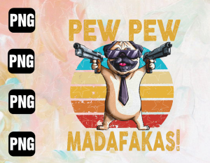 Pew Pew Madafakas Meme SVG, Funny Crazy Dog Lover SVG, Guns Funny