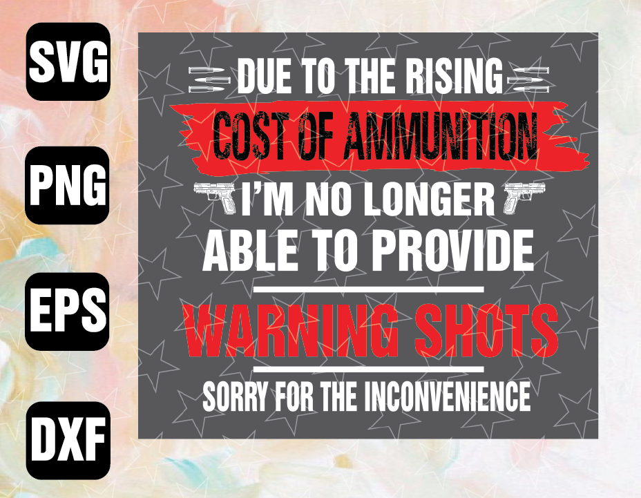wtm wed 01 41 Not Able To Provide Warning Shots ,svg,png,eps, dxf, digital dowload