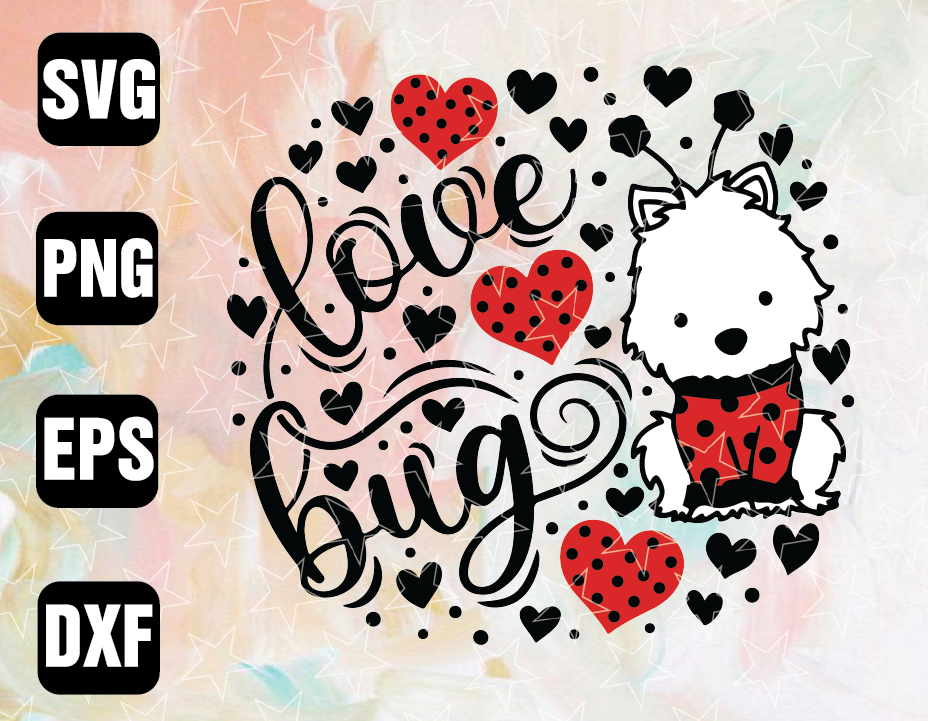 wtm wed1 01 100 Love Bug Svg, Valentine's Day Svg, Valentine's Day Quote Svg, Valentines Day cut Files, Love Cut Files, Eps, Dxf, Png