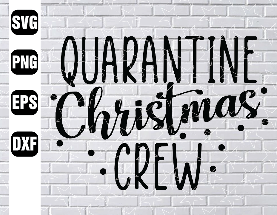 Download Quarantine Christmas Crew Shirt, Christmas Crew T-shirt ...