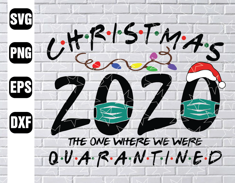 Download Christmas 2020 Quarantined svg, Christmas svg, Social ...