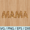 wtm 03 11 Mama png sublimation Cowhide png Cow Mama svg not file Cow print png for mothers day Leopard Cheetah svg,png,eps,dxf digital file