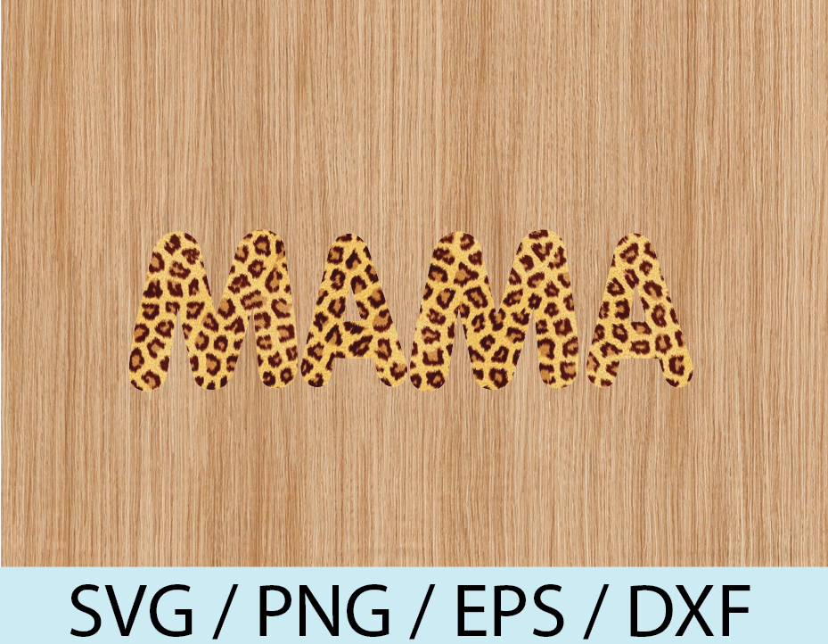 Download Mama Png Sublimation Cowhide Png Cow Mama Svg Not File Cow Print Png For Mothers Day Leopard Cheetah Svg Png Eps Dxf Digital File Designbtf Com