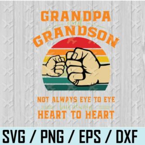 wtm web 01 19 Grandpa and Grandson not always eye to eye but always Heart to Heart SVG, Grandpa and Grandson SVG, Father's Day SVG, Cricut Cameo, Clipart