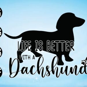 wtm 01 35 scaled Life is Better With a Dachshund Svg Vector Art, Dachshund Lover Printable Graphic, Dachshund T-shirt Design, Sublimation Design, Cricut