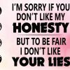wtm 02 3 scaled I'm Sorry If You Don't Like My Honesty, svg, png, eps, dxf, Digital File