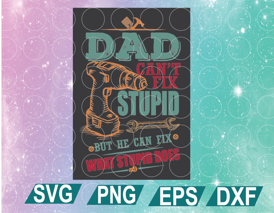 Even Though Im Not From Your Sack Svg Step Dad Ts From Daughter