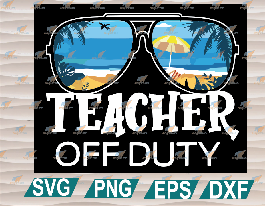 Download Teacher Off Duty Svg Sunglasses Palm Tree Beach Sunset Svg Teacher Svg Clipart Svg Png Eps Dxf Digital File Designbtf Com