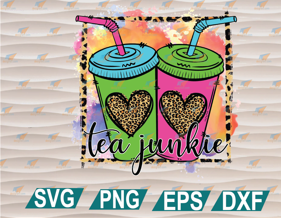 Download Loaded Tea Junkie Sublimation Transfer Ready To Press Sublimation Print Svg Png Eps Dxf Digital File Designbtf Com