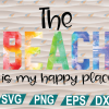 wtm web 01 240 Beach is My Happy Place, Sublimation Transfer, Ready to Press,svg, png, eps, dxf, digital file