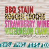 wtm web 01 241 BBQ stain hoochie coochie strawberry wine watermelon crawl 90s song lyric summer svg, png, eps, dxf, digital file