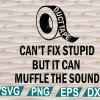 wtm web 01 280 Duct Tape Can't Fix Stupid svg, png, eps, dxf, digital file