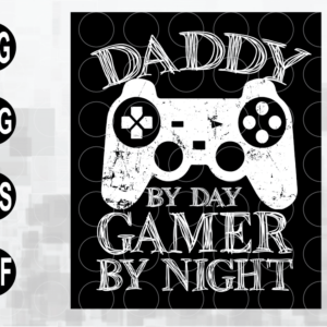wtm web 01 44 Daddy by Day Gamer by Night svg ,Gamer Dad svg,Father's day gift , Dad birthday ,Funny Dad svg digital file