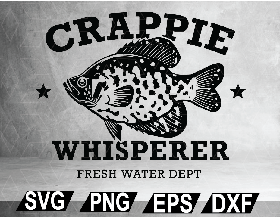 Crappie Whisperer Svg Png Digital File Digital Print Design Designbtf Com