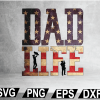 wtm web 02 17 Dad Life Sublimation PNG Design, Dad png, Dad life PNG, Digital Download, Father png, Father's day png, Papa png