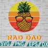 wtm web 2 01 31 scaled Rad Dad PNG Printable, Retro Dad Png, Pineapple Sunglasses Png, PineapplePng, Awesome Dad Png, svg, png, eps, dxf, digital file