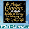 wtm web 01 23 August Queen Faith & Favor PNG, Black Queen, Birthday Gift,Sublimated Printing INSTANT DOWNLOAD/Png Printable/Digital Print Design