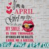 wtm web 2 01 12 I'm An April Girl My Lips Are The Gun Png,Funny Birthday Gift, Sublimated Printing INSTANT DOWNLOAD, PNG Printable, Digital Print Design