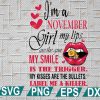 wtm web 2 01 21 I'm An NOVEMBER Girl My Lips Are The Gun Png,Funny Birthday Gift, Sublimated Printing INSTANT DOWNLOAD, PNG Printable, Digital Print Design