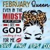 JANUARY Svg, Even In The Midst Of My Storm I See God Working it Out For Me Svg, Birthday Queen Svg, Cricut Design, Digital Cut Files, Png