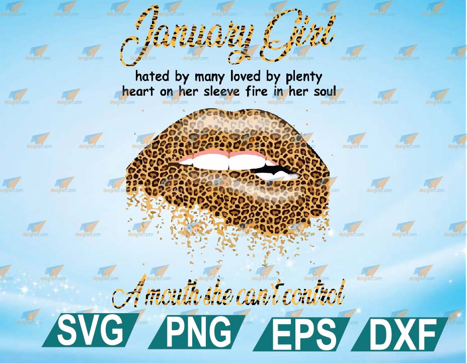 Download January Girl Svg April Birthday Svg Lips Leopard Svg Women Born In April Svg Cricut Cut File Clipart Vector Png Eps Designbtf Com