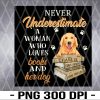 WTM 01 24 Never Underestimat A Woman Who Loves Books And Her Dog Svg