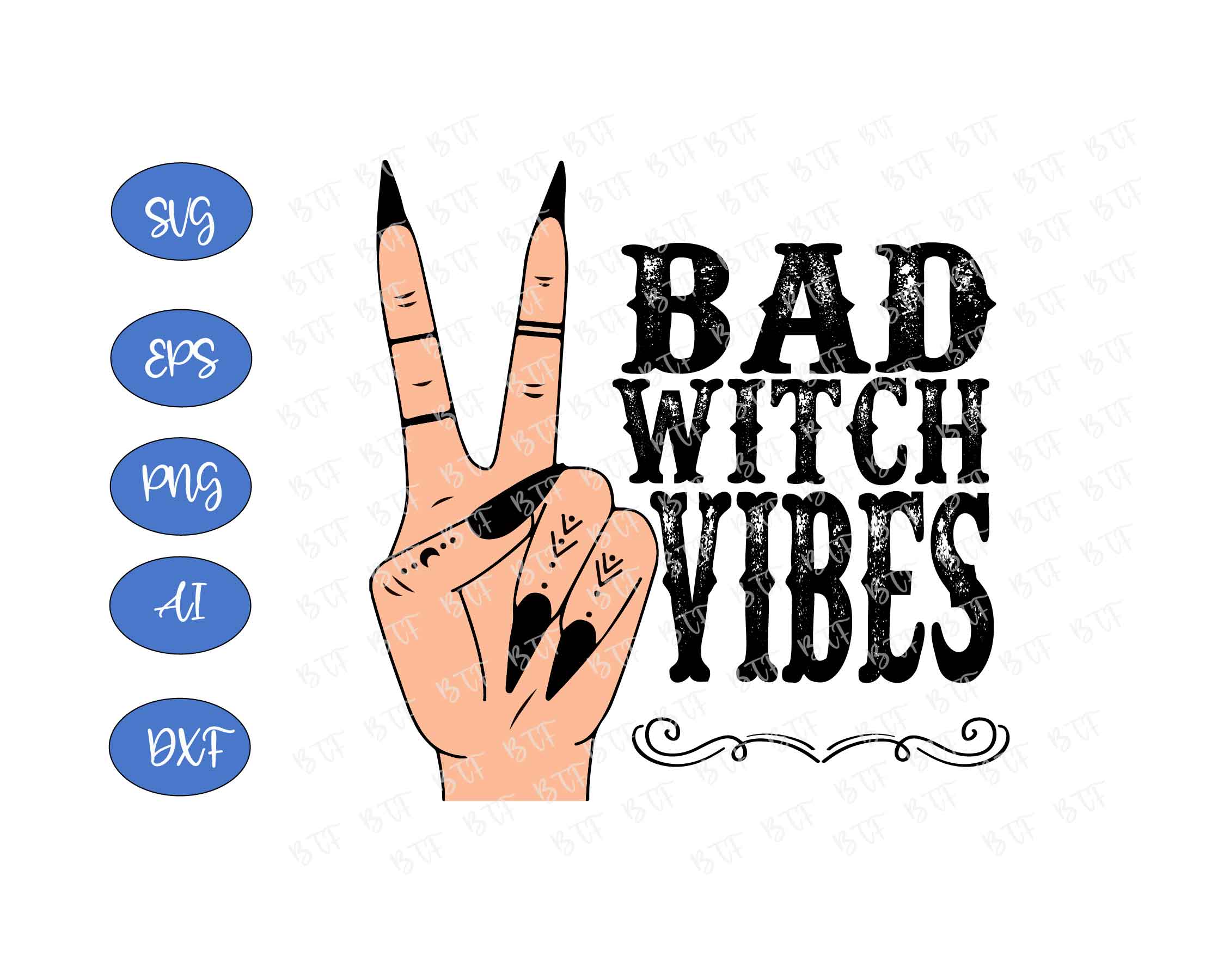 Bad Witch Vibes Witch Hand Halloween svg, Bad Witch Vibes svg