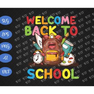 WTM BTF 01 63 Welcome Back To School Svg, Back To School Svg, Bag Svg, Back To School, Clock Svg, Pen Svg, Pencil Svg, Students Svg, Teacher Svg, School Svg, Teachers Gifts Svg, Love School Svg, Uniform Svg