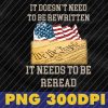 wtm 01 42 It Doesn't Need To Be Rewritten It Needs To Be Reread Png
