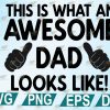wtm 1200x800 01 51 Awesome Dad Svg, Awesome Dad Clip Art, Dad Svg, Dad Clip Art