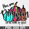 WTM 01 106 Pumpkin Spice PNG, Fall Sublimation Designs Downloads,Halloween Sublimation, Fall Quote Digital Download ,Watercolor Pumpkin PNG Design