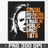 WTM 01 51 Wearing A Mask In Public Since 1978 Svg, Eps, Png, Dxf, Digital Download