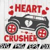 wtm12 01 25 Heart Crusher SVG, Valentine’s Day SVG, Valentine svg, Valentine Design