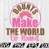 wtm12 01 46 Dounts Make The World Go Round SVG, Make The World Go Round SVG, Cut file