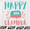 wtm12 01 56 Happy Glamper SVG, Happier Camper SVG, Camper svg, Camping Shirt SVG, Cut file, for silhouette