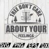 wtm12 01 57 Tree Dont Care About Your Feelings SVG, Disc Golf SVG, Disc Golf Buddy, Cut file