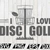 wtm12 01 67 I Love Disc Golf svg, Disc Golf SVG, Disc Golf Buddy, Cut file for silhouette