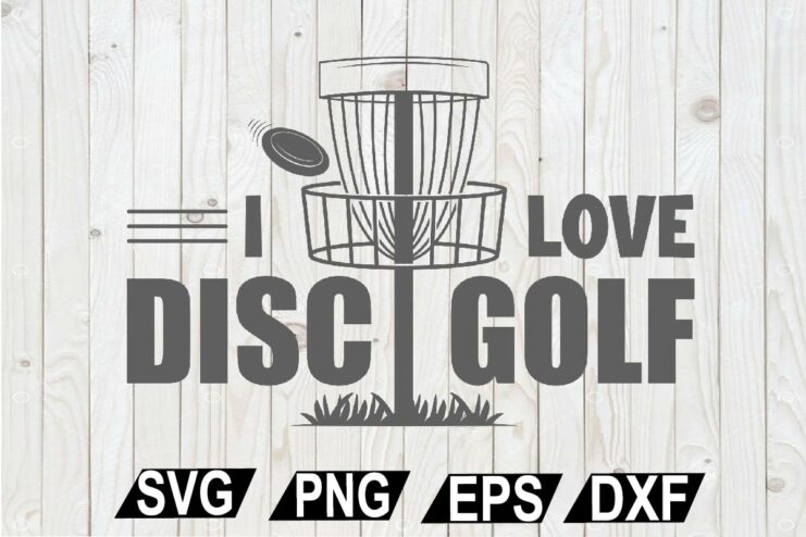 I Love Disc Golf svg, Disc Golf SVG, Disc Golf Buddy, Cut file for silhouette