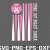 WTM 01 126 Strike Out Breast Cancer Baseball Lover Pink American Flag Svg, png, eps, dxf, digital download file