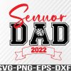 WTM 01 43 Senior Cheer Dad SVG for DIY cutting, Svg, Eps, Png, Dxf, Digital Download