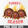 WTM 01 61 Turkey Season Happy Thanksgiving Indoor & Outdoor Decorations, Fall Decor, PNG digital download file