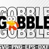 WTM 01 62 Gobble SVG, Thanksgiving SVG, Turkey Face SVG, Gobble Gobble svg, Gobble Turkey svg, Svg, png, eps, dxf, digital download file